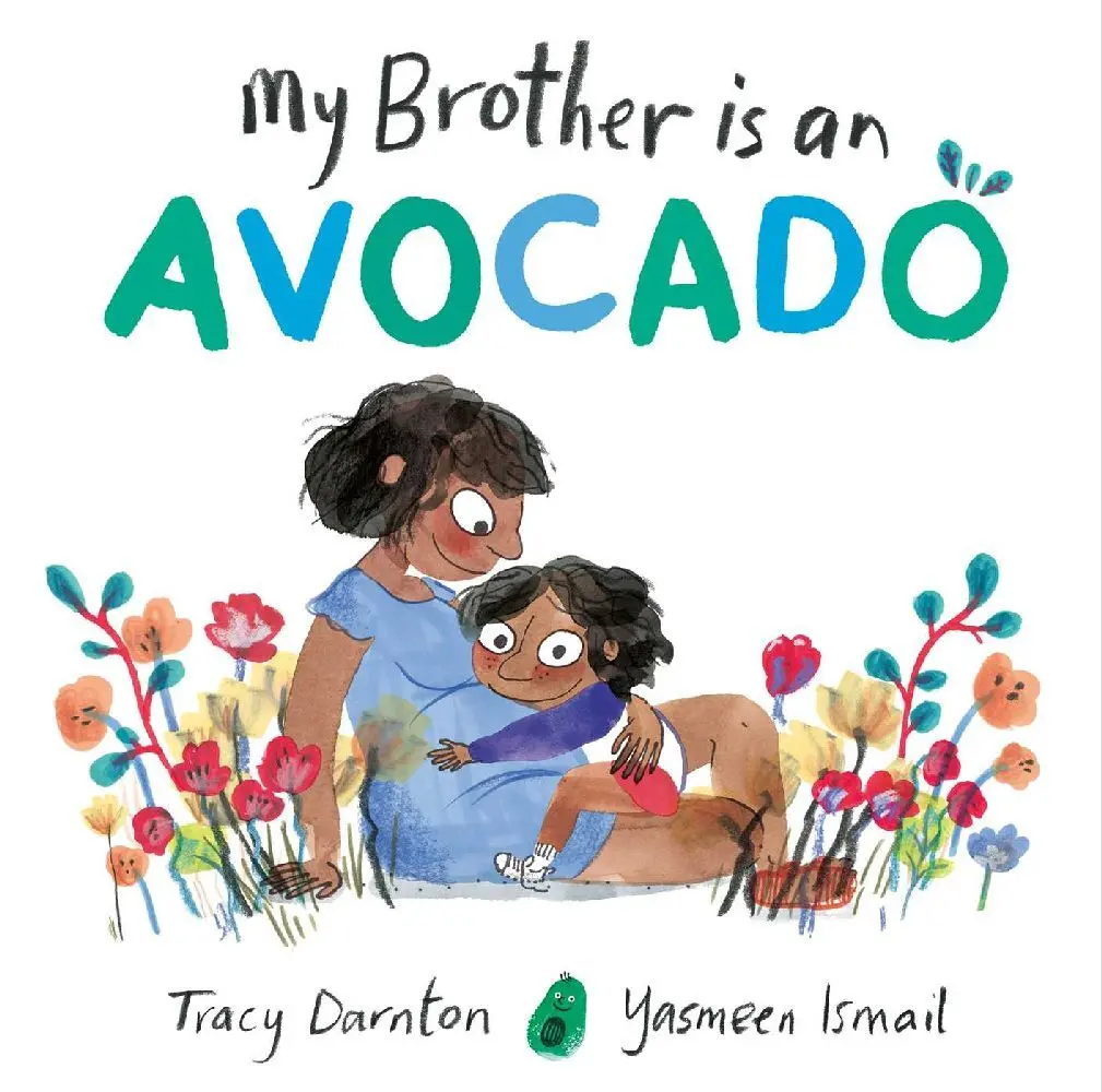 Cover: 9781398523463 | My Brother is an Avocado | Tracy Darnton | Buch | Hardback | Gebunden