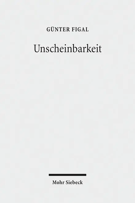 Cover: 9783161543463 | Unscheinbarkeit | Der Raum der Phänomenologie | Günter Figal | Buch