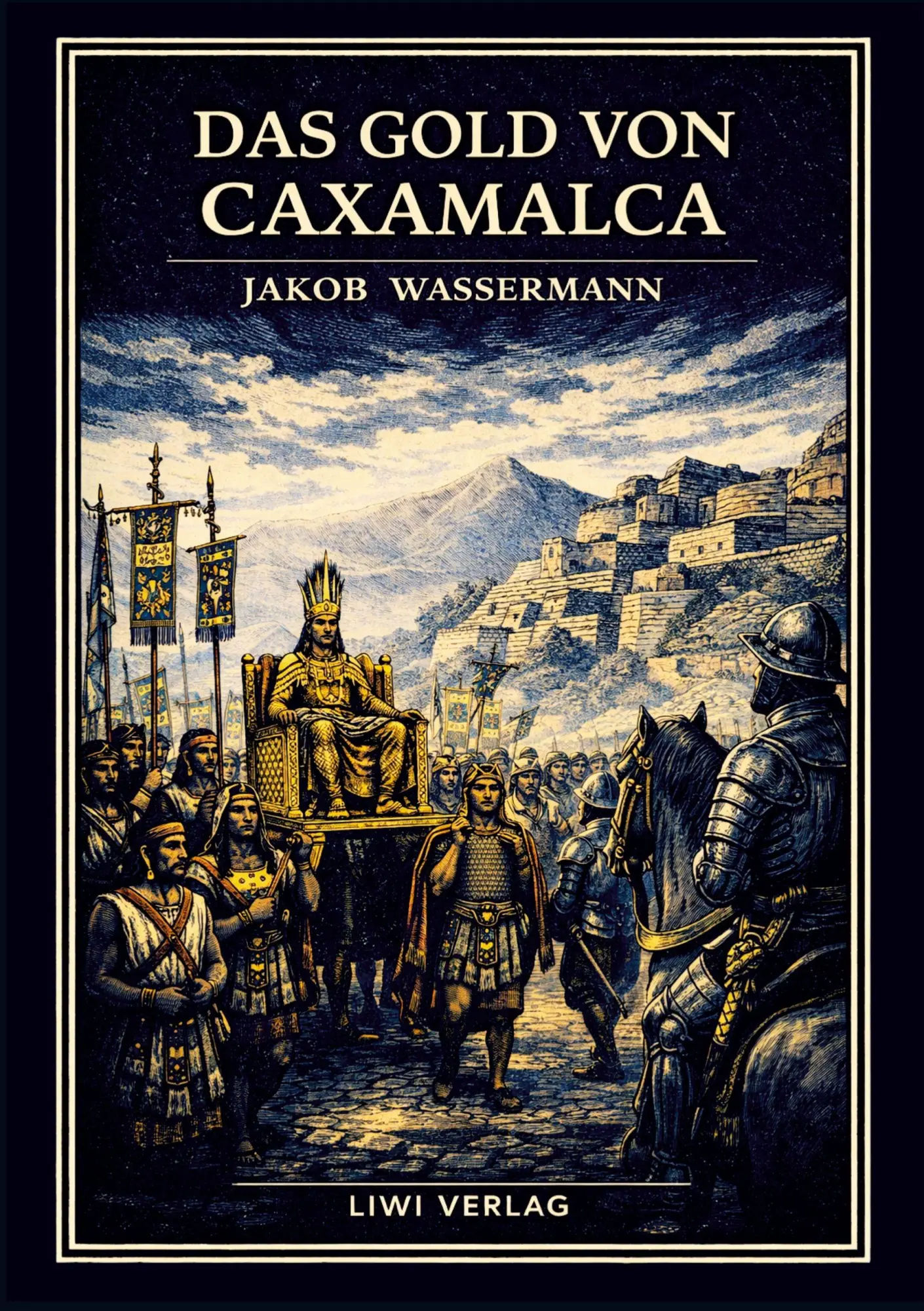 Cover: 9783753803463 | Jakob Wassermann: Das Gold von Caxamalca. Vollständige Neuausgabe