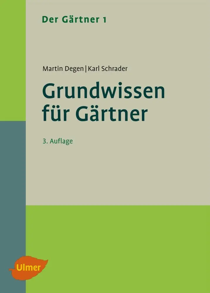 Cover: 9783800183463 | Grundwissen für Gärtner | Martin Degen (u. a.) | Buch | 384 S. | 2014