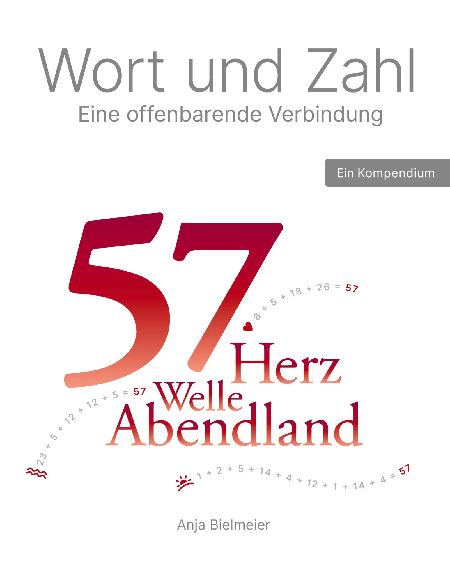Cover: 9783819233463 | Wort und Zahl eine offenbarende Verbindung | Ein Kompendium | Buch Cover: 9783819233463 | Wort und Zahl eine offenbarende Verbindung | Ein Kompendium | Buch