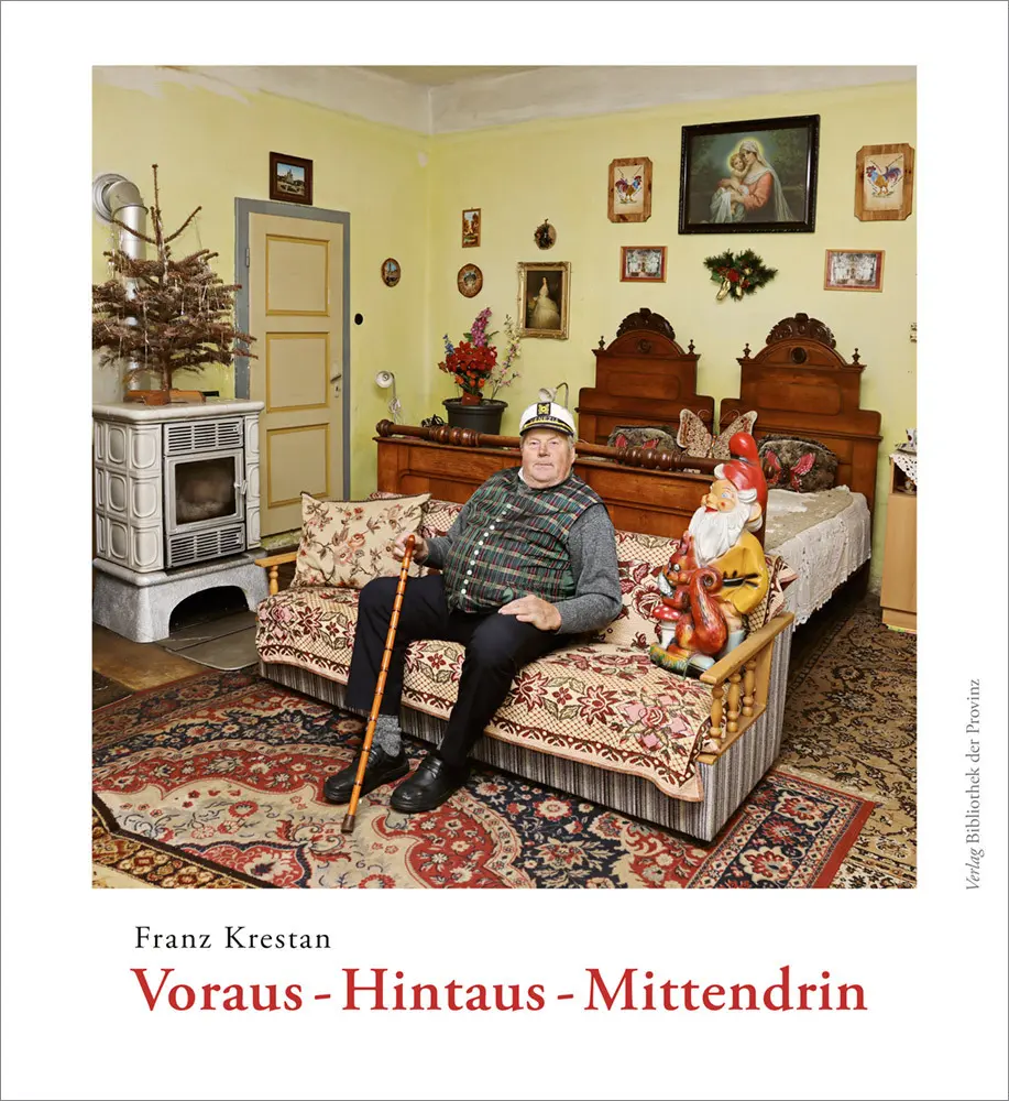 Cover: 9783991263463 | Voraus - Hintaus - Mittendrin | Franz Krestan | Buch | Deutsch | 2025