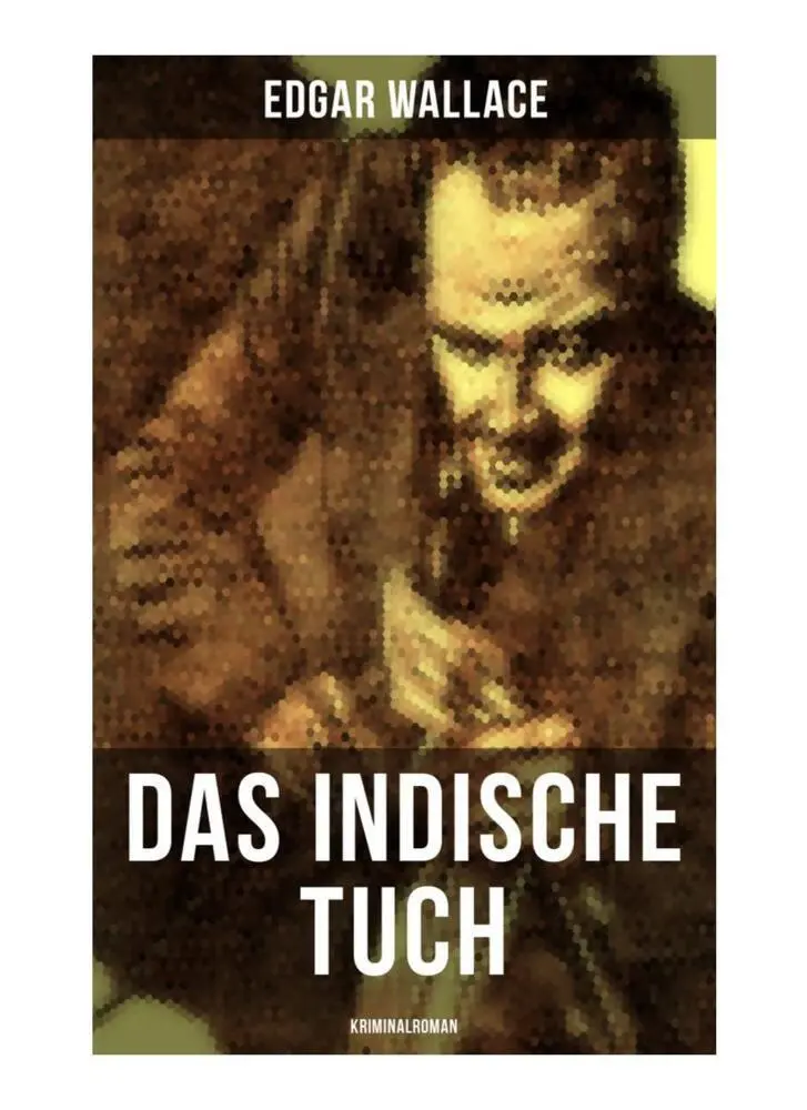 Cover: 9788027253463 | Das indische Tuch: Kriminalroman | Edgar Wallace | Taschenbuch