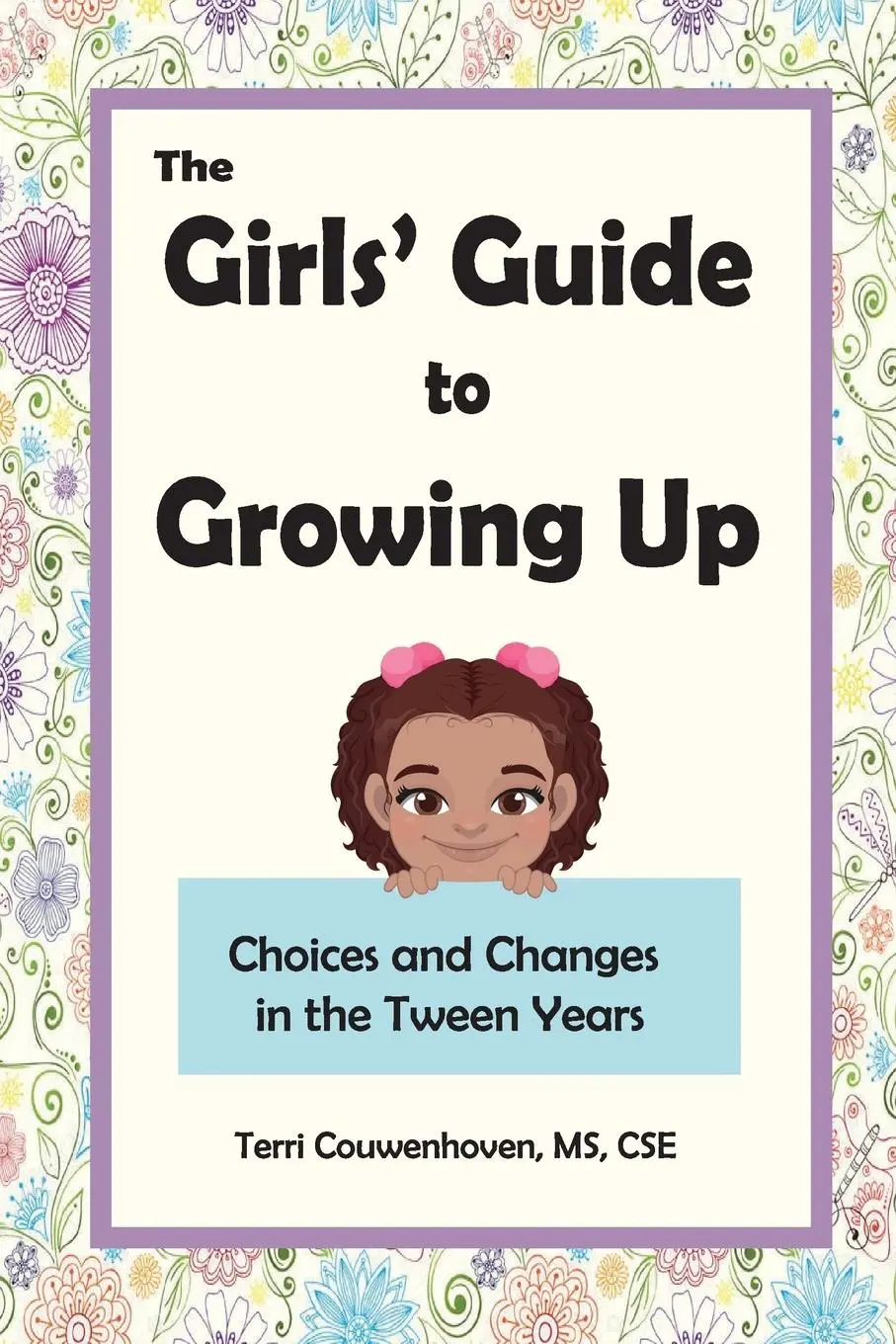 Cover: 9798218243463 | The Girls' Guide to Growing Up | Terri Couwenhoven | Taschenbuch