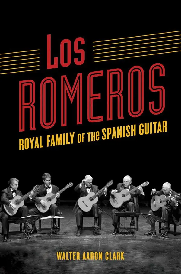 Cover: 9780252083563 | Los Romeros | Royal Family of the Spanish Guitar | Walter Aaron Clark