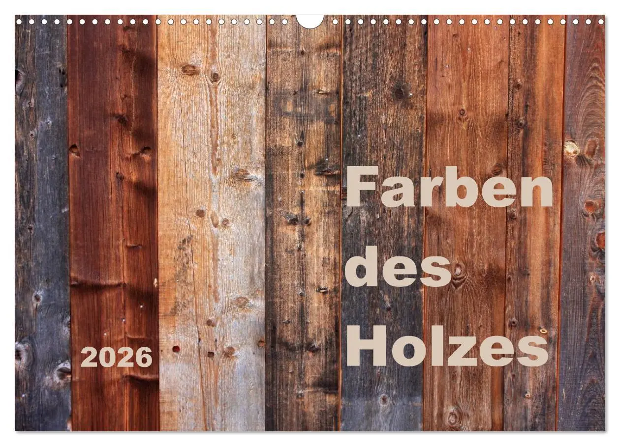 Cover: 9783457953563 | Farben des Holzes (Wandkalender 2026 DIN A3 quer), CALVENDO...