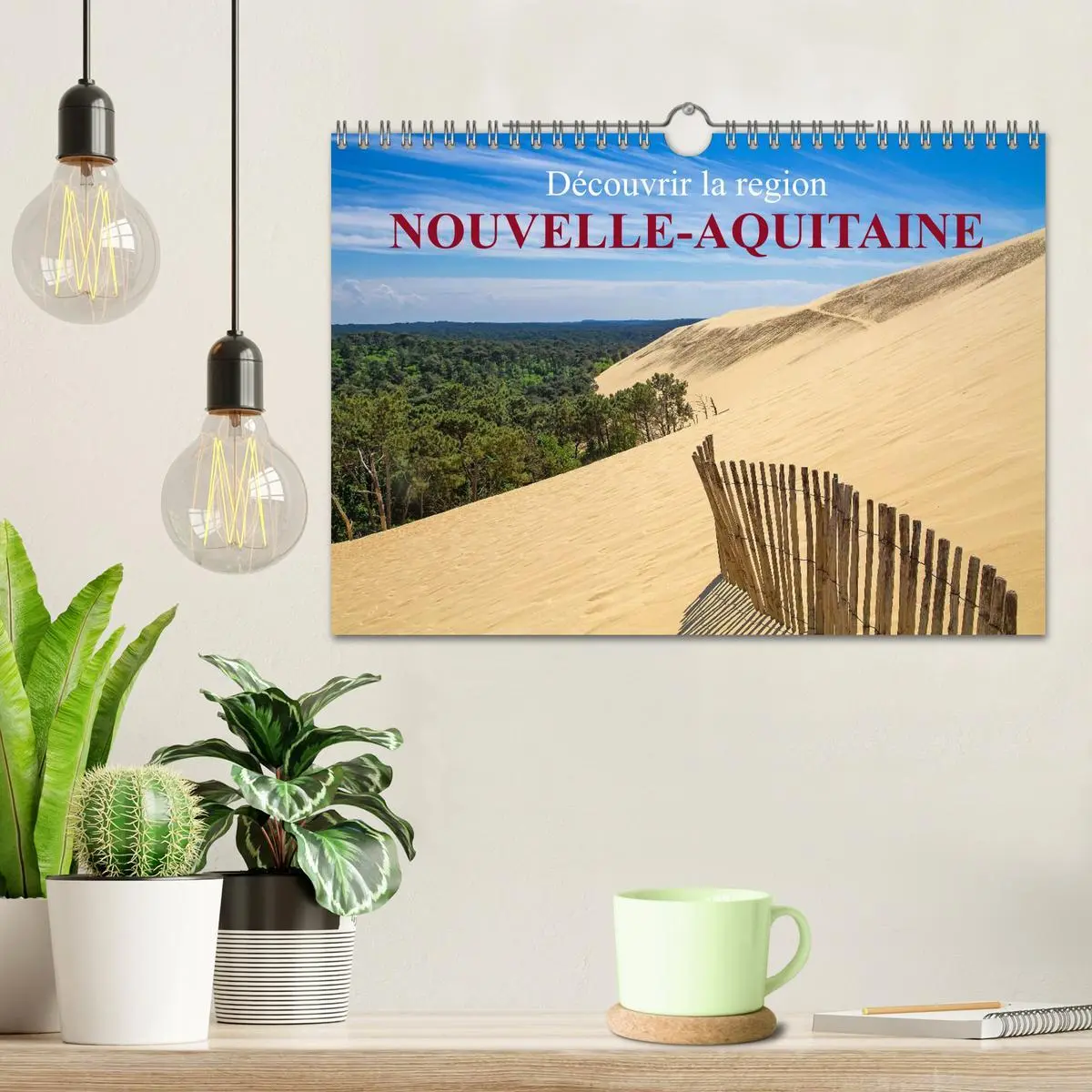 Bild: 9783516593563 | Découvrir la région Nouvelle-Aquitaine (Calendrier mural 2026 DIN...