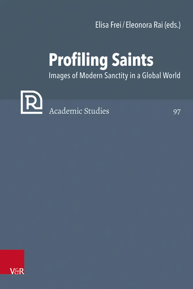 Cover: 9783525573563 | Profiling Saints | Images of Modern Sanctity in a Global World | Buch