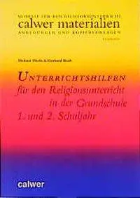 Cover: 9783766833563 | Unterrichtshilfen für den Religionsunterricht in der Grundschule