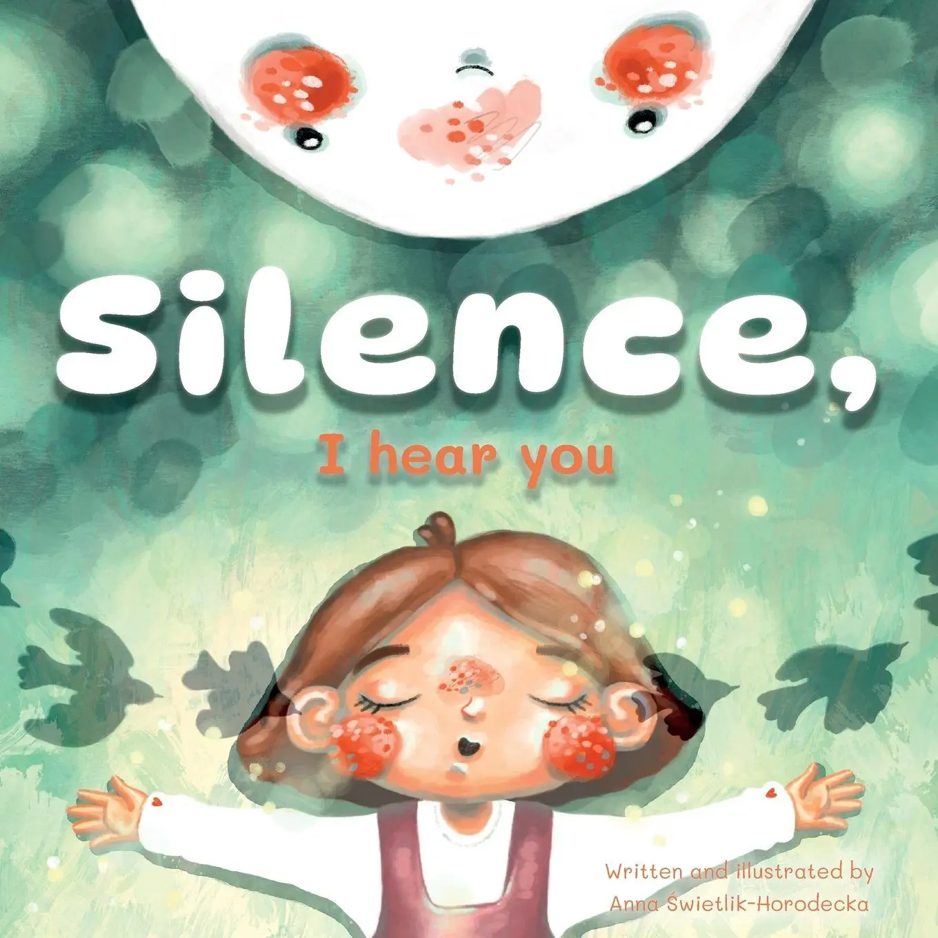 Cover: 9786580173563 | Silence, I Hear You | Anna ¿wietlik-Horodecka | Taschenbuch | Englisch