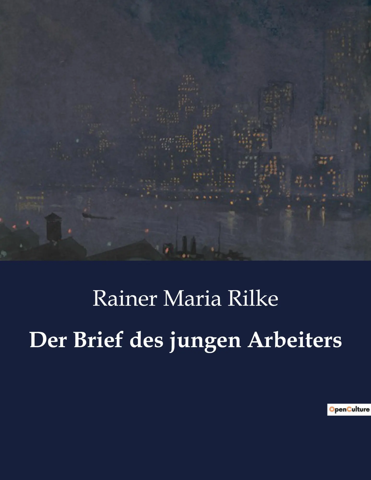 Cover: 9791041933563 | Der Brief des jungen Arbeiters | Rainer Maria Rilke | Taschenbuch