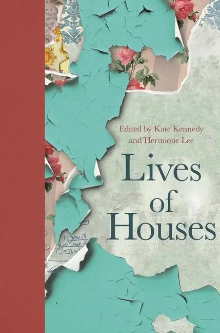 Cover: 9780691193663 | Lives of Houses | Hermione Lee (u. a.) | Buch | Gebunden | Englisch