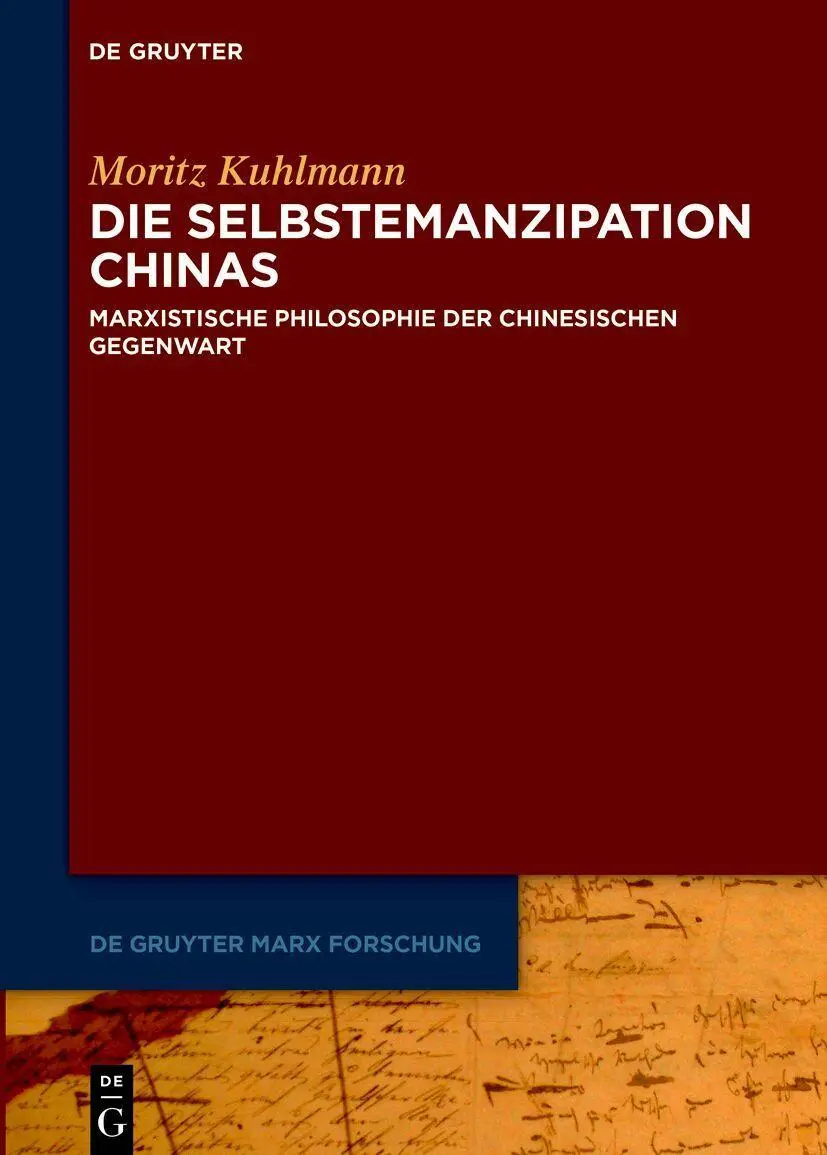 Cover: 9783112253663 | Die Selbstemanzipation Chinas | Moritz Kuhlmann | Buch | XVII | 2026