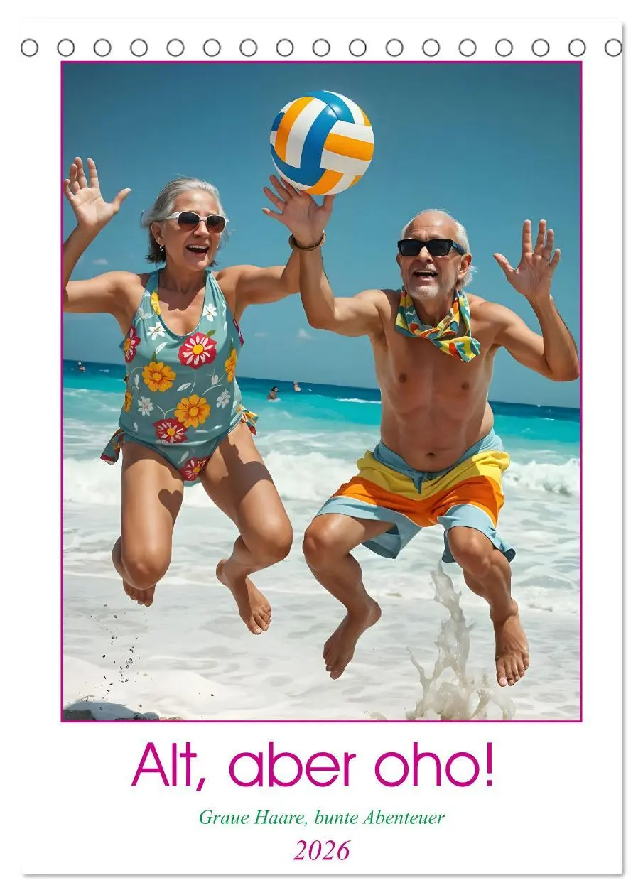 Cover: 9783457253663 | Alt, aber oho - Graue Haare, bunte Abenteuer (Tischkalender 2026...