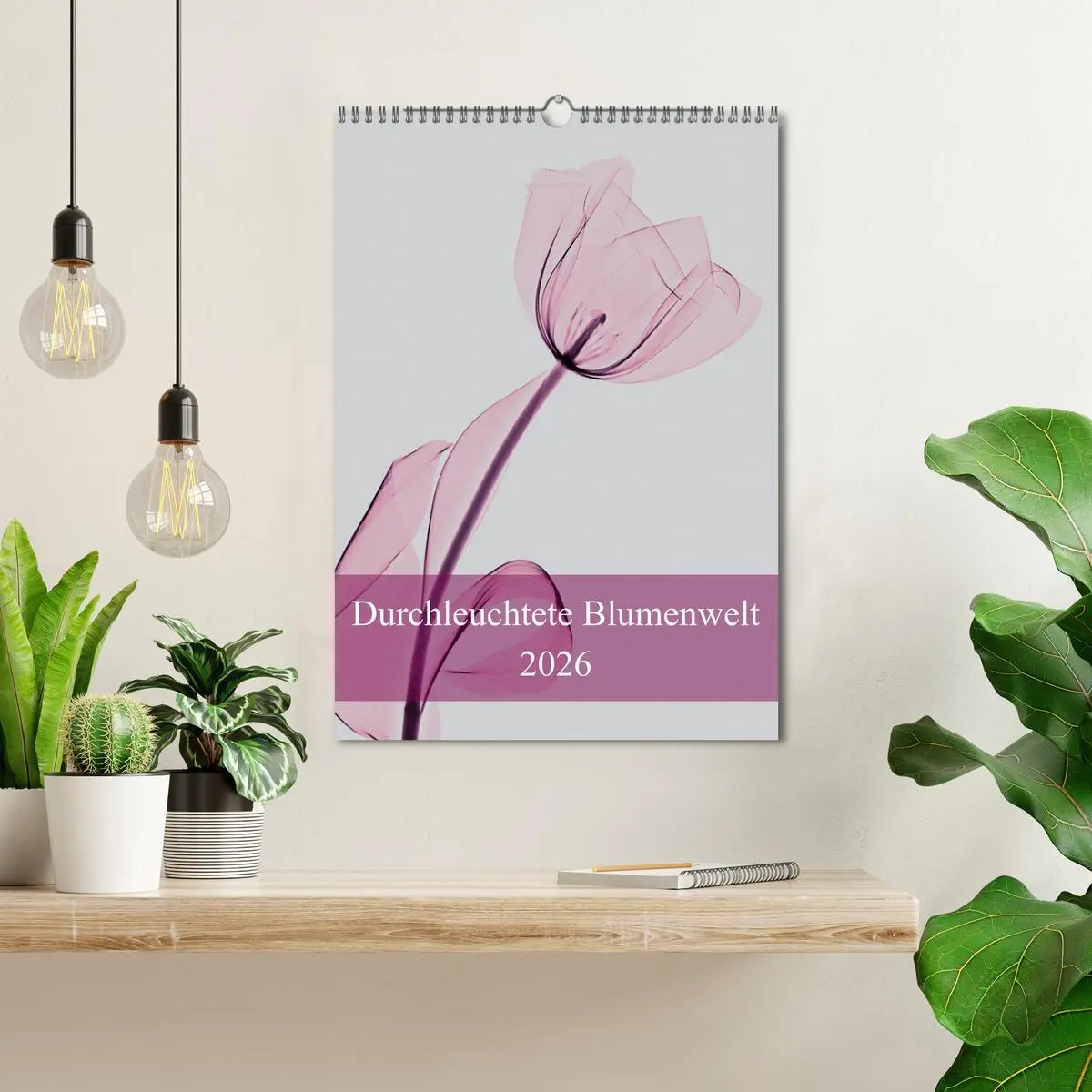 Bild: 9783516343663 | Durchleuchtete Blumenwelt 2026 (Wandkalender 2026 DIN A3 hoch),...