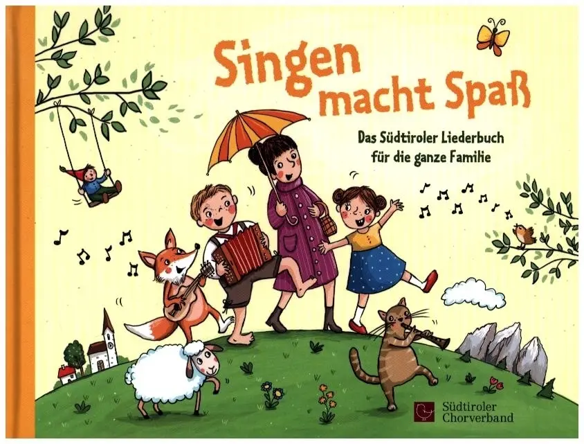 Cover: 9788865633663 | Singen macht Spaß | Das Südtiroler Liederbuch für die ganze Familie