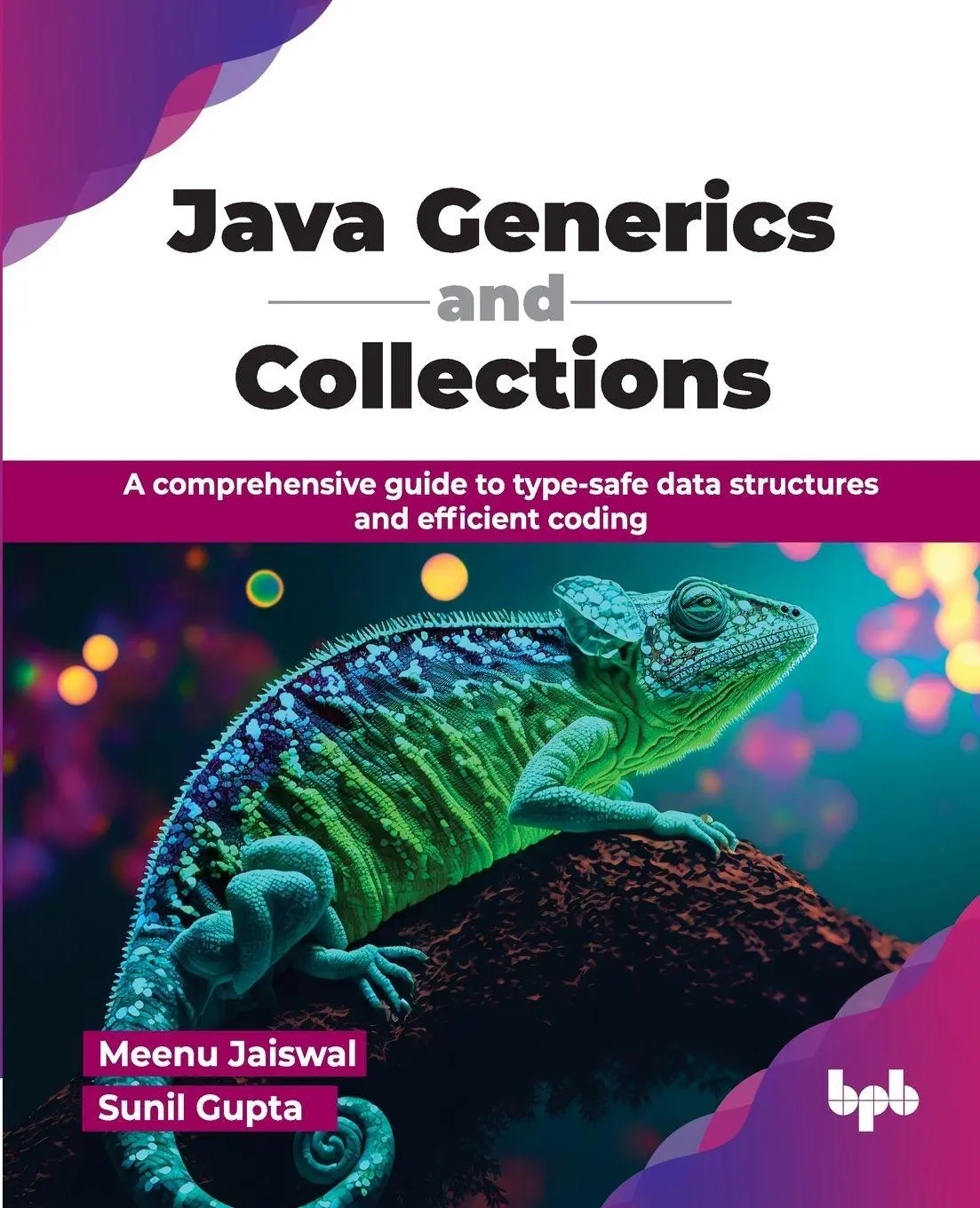 Cover: 9789365893663 | Java Generics and Collections | Meenu Jaiswal (u. a.) | Taschenbuch