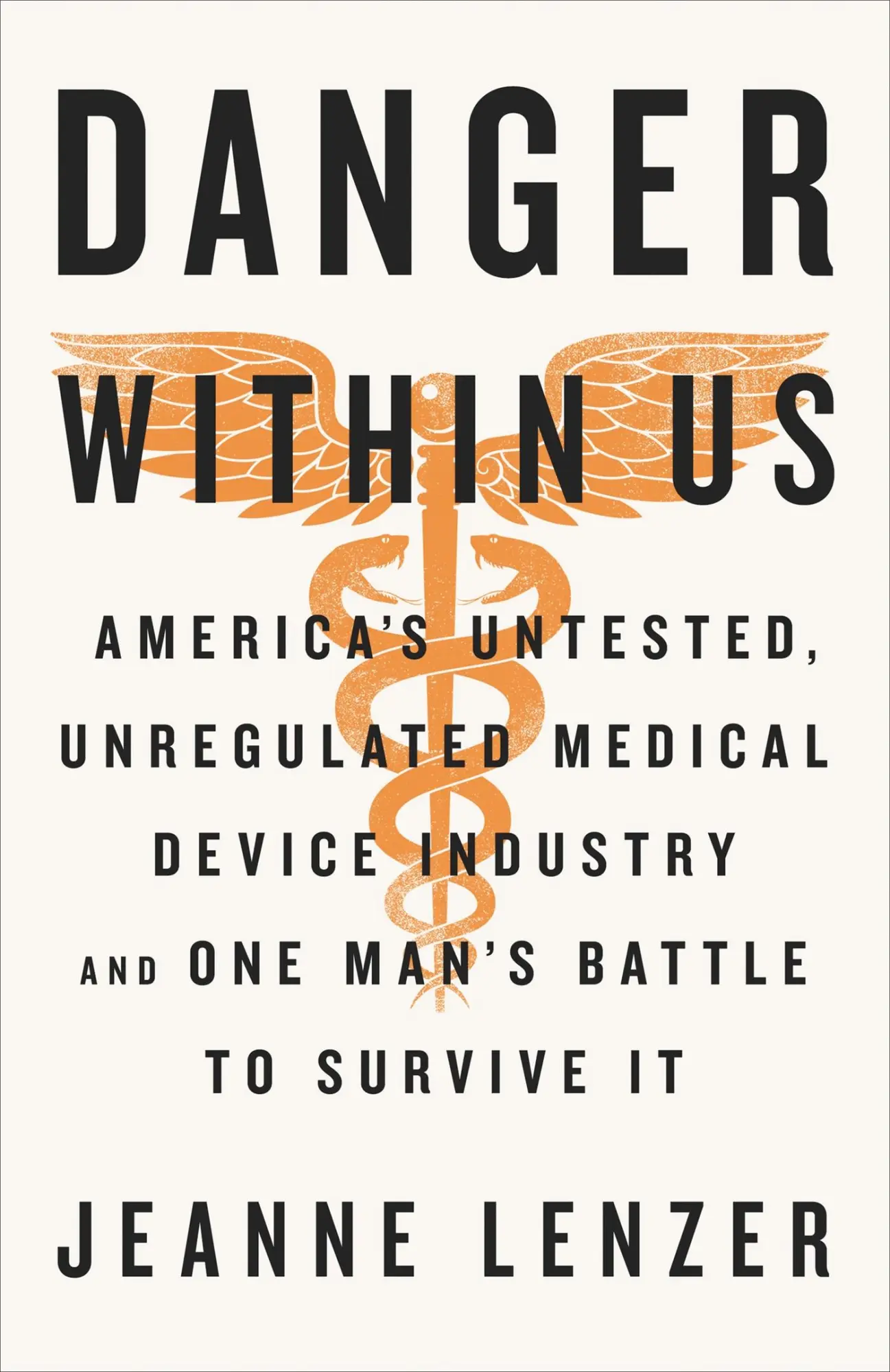 Cover: 9780316343763 | The Danger Within Us | Jeanne Lenzer | Buch | Englisch | 2017
