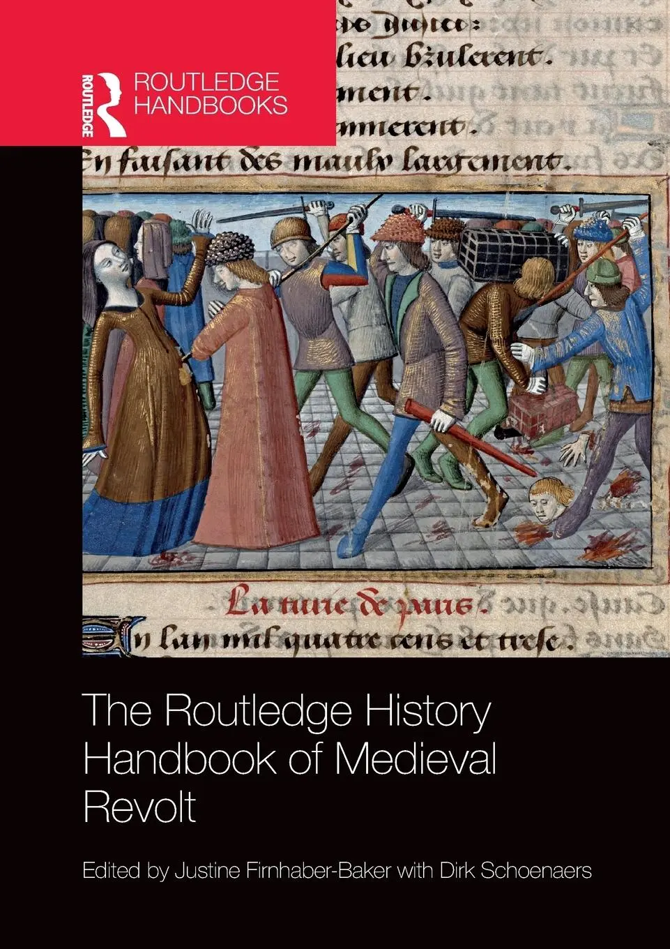 Cover: 9780367143763 | The Routledge History Handbook of Medieval Revolt | Taschenbuch | 2019