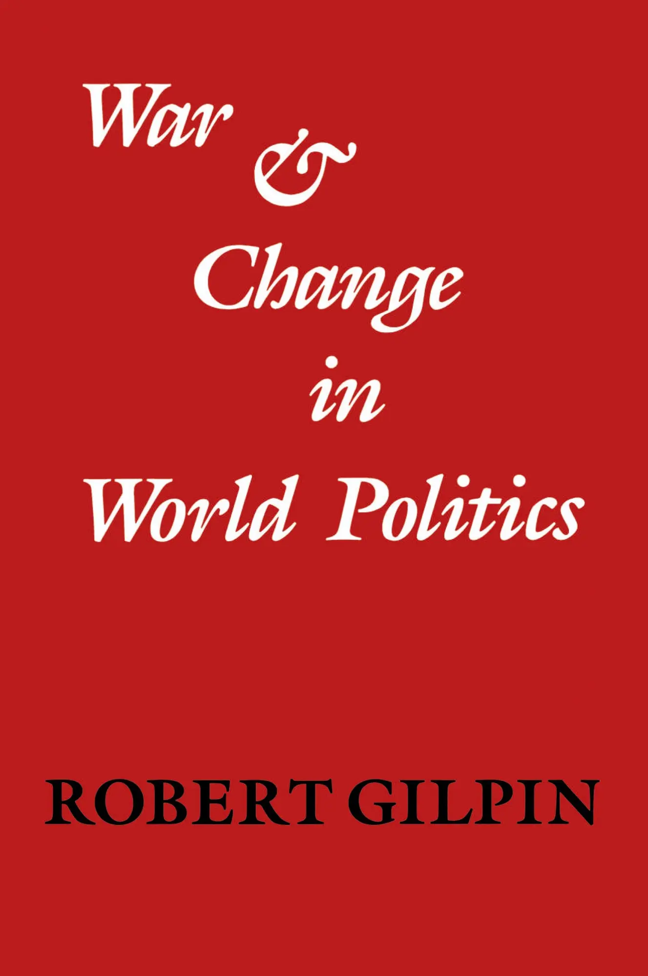 Cover: 9780521273763 | War and Change in World Politics | Robert Gilpin | Taschenbuch | 1984