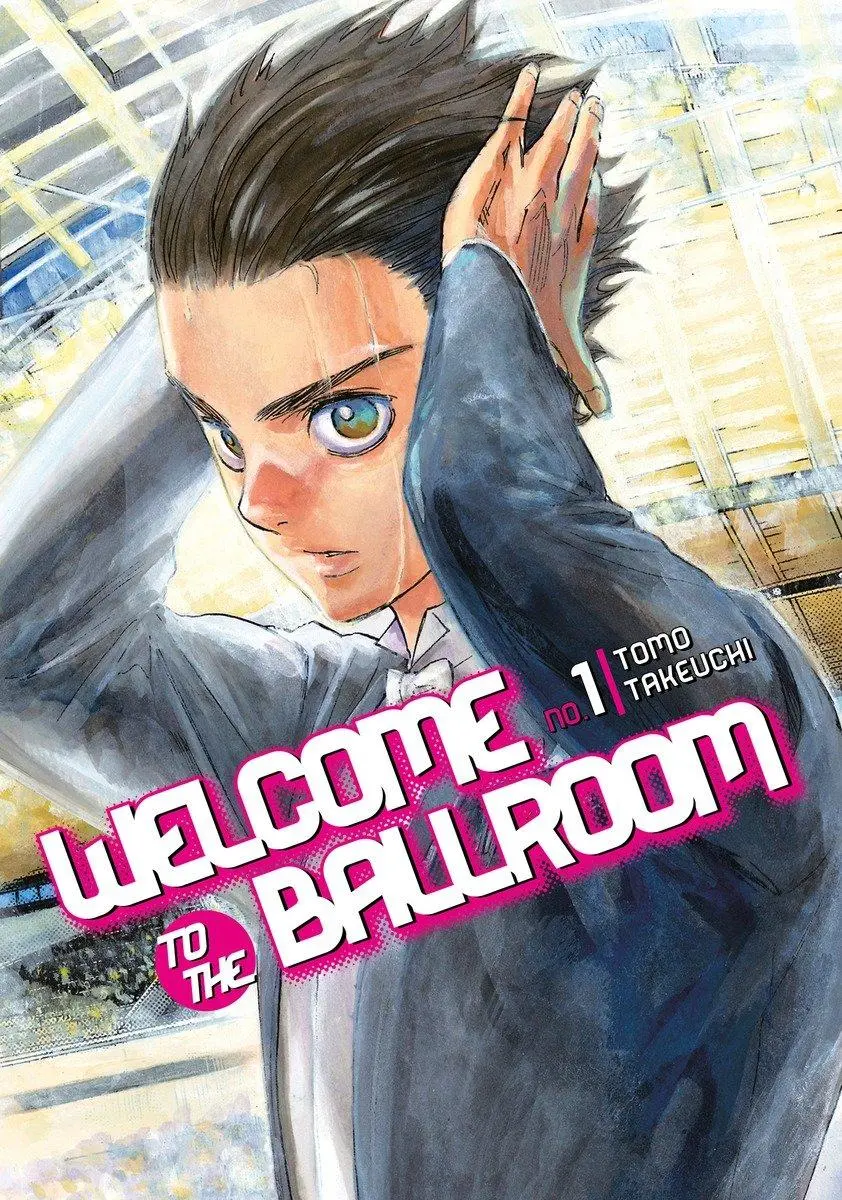 Cover: 9781632363763 | Welcome to the Ballroom, Volume 1 | Tomo Takeuchi | Taschenbuch | 2016