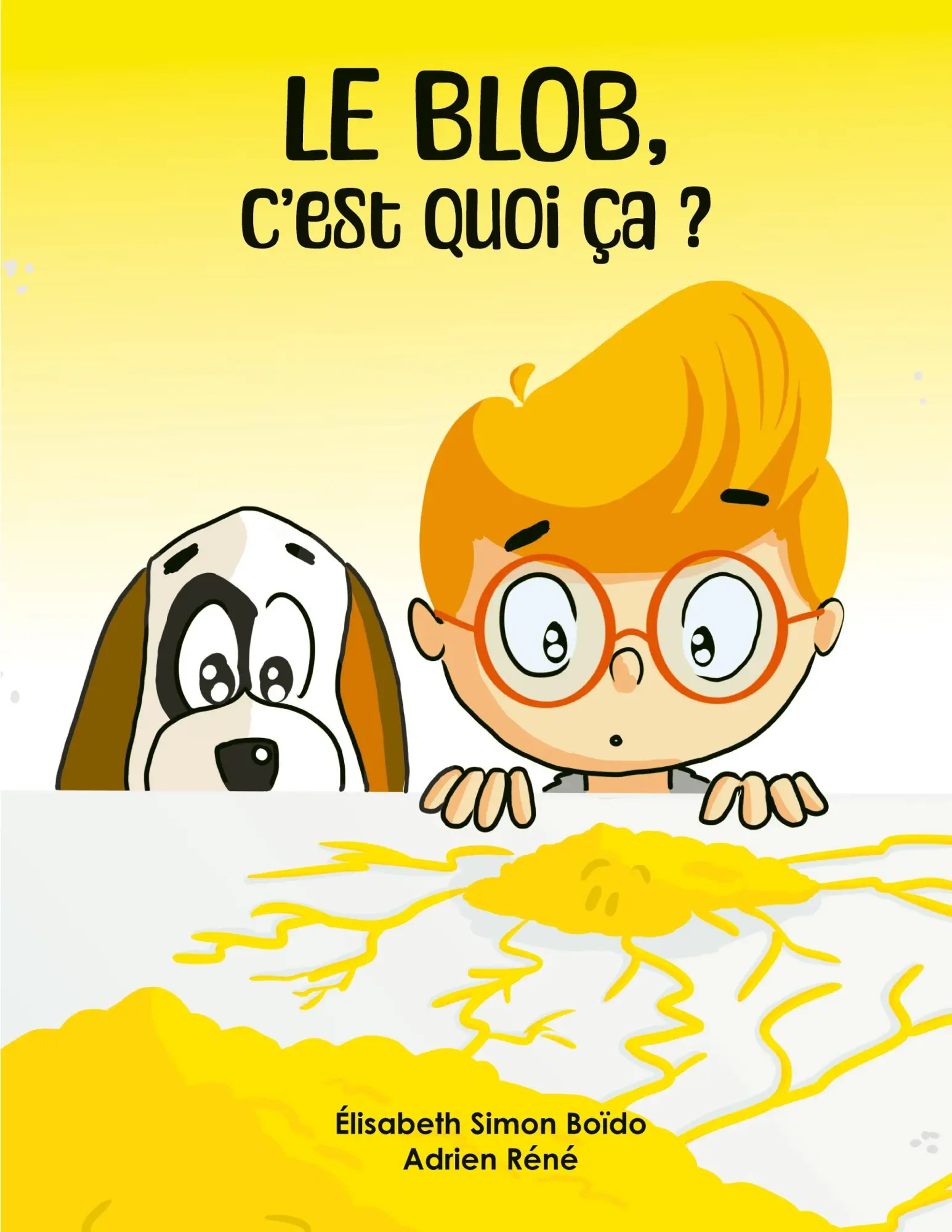 Cover: 9782322463763 | Le Blob, c'est quoi ça ? | Elisabeth Simon-Boïdo | Taschenbuch | 2022