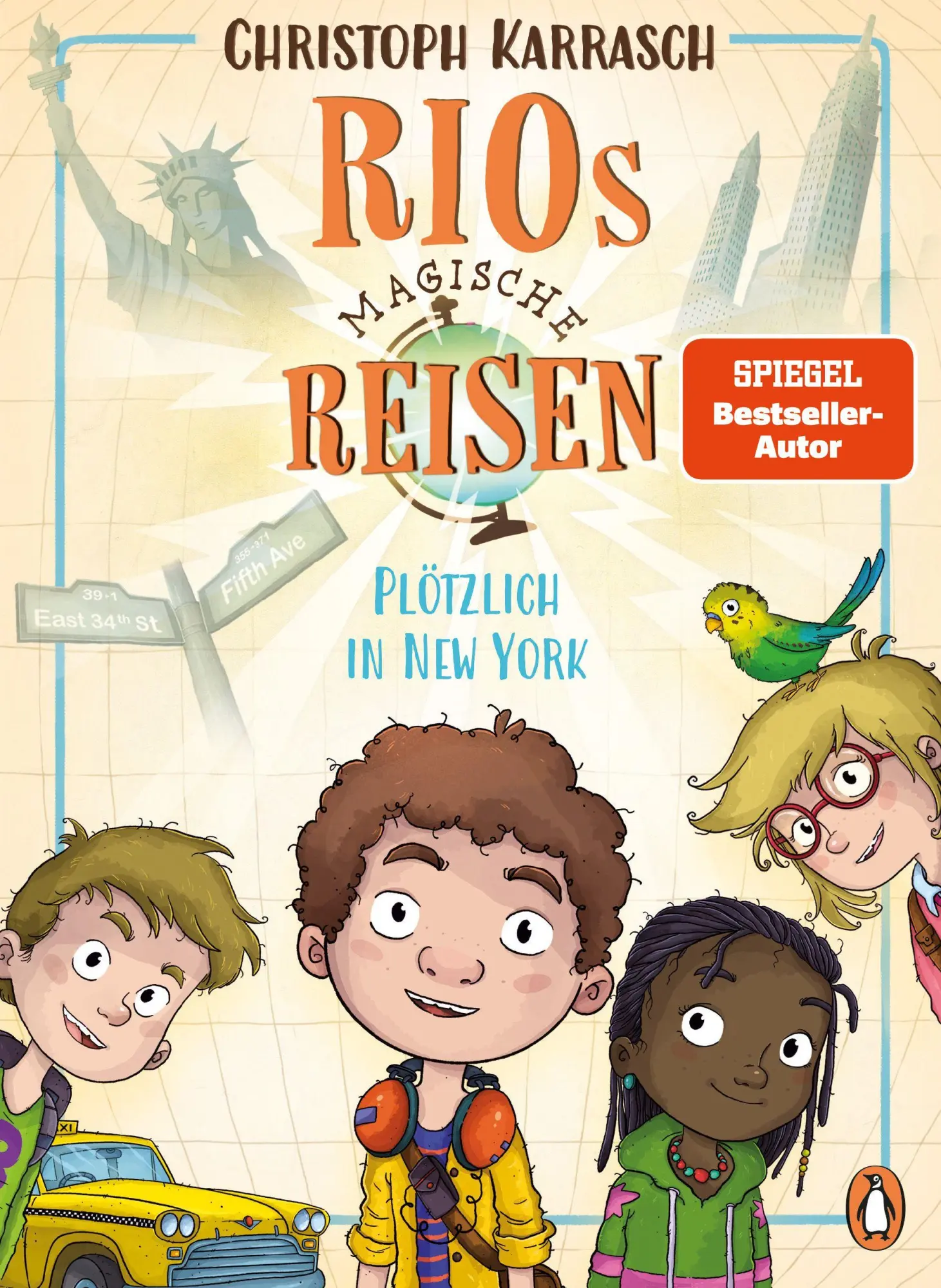Cover: 9783328303763 | Rios magische Reisen - Plötzlich in New York | Christoph Karrasch