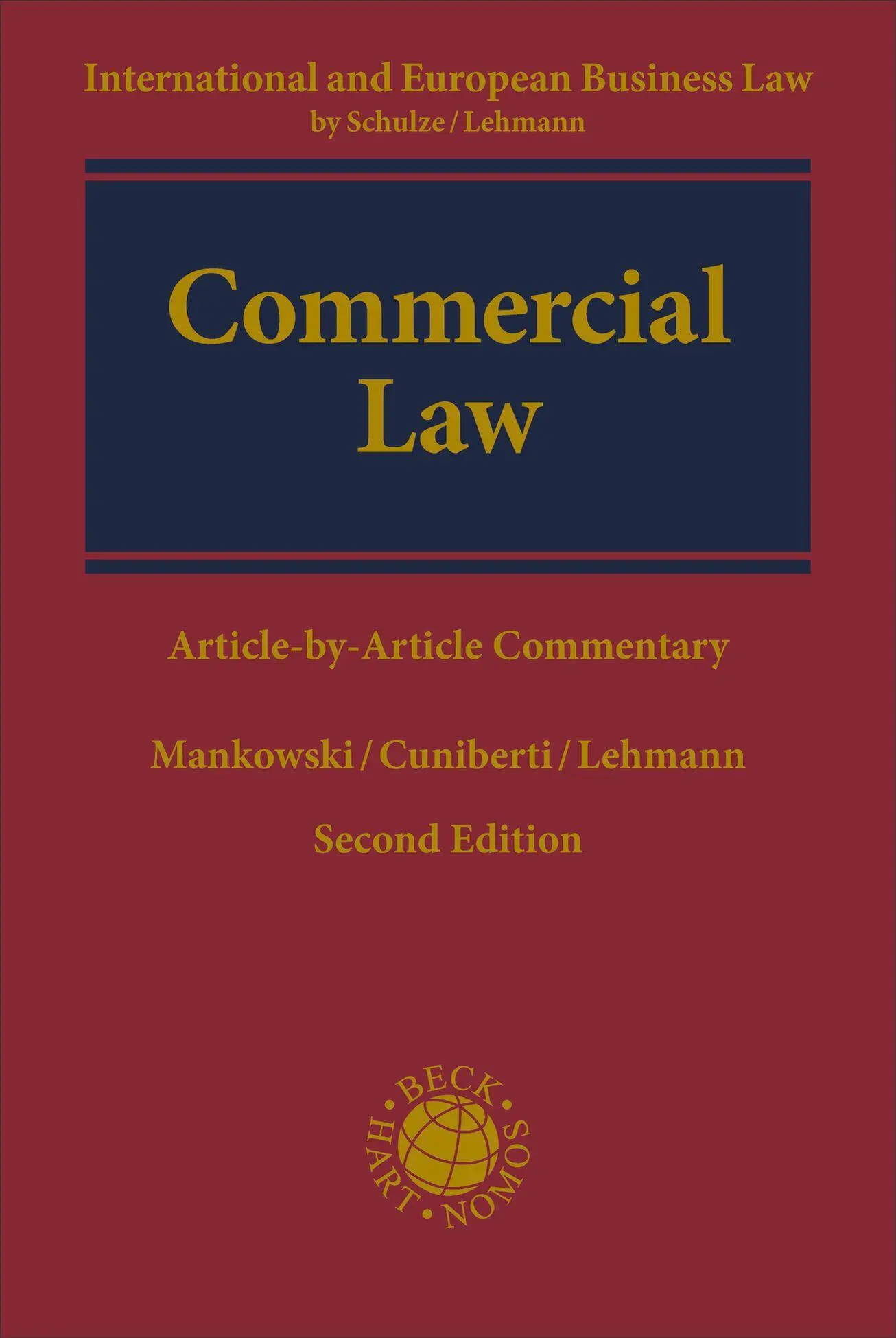 Cover: 9783406823763 | Commercial Law | Article-by-Article Commentary | Mankowski (u. a.)