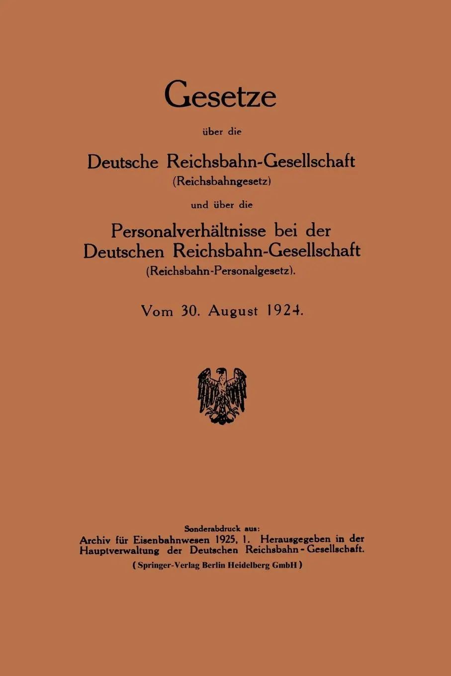 Cover: 9783662313763 | Gesetze über die Deutsche Reichsbahn-Gesellschaft...
