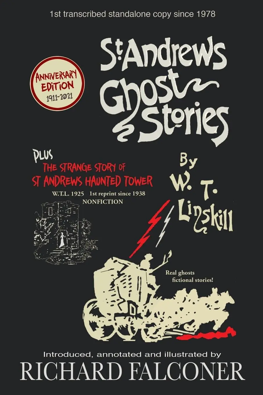 Cover: 9780992753863 | St Andrews Ghost Stories | Annotated and illustrated. | Taschenbuch