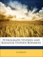Petrograph Studien and Basaltge-Steinen Böhmens