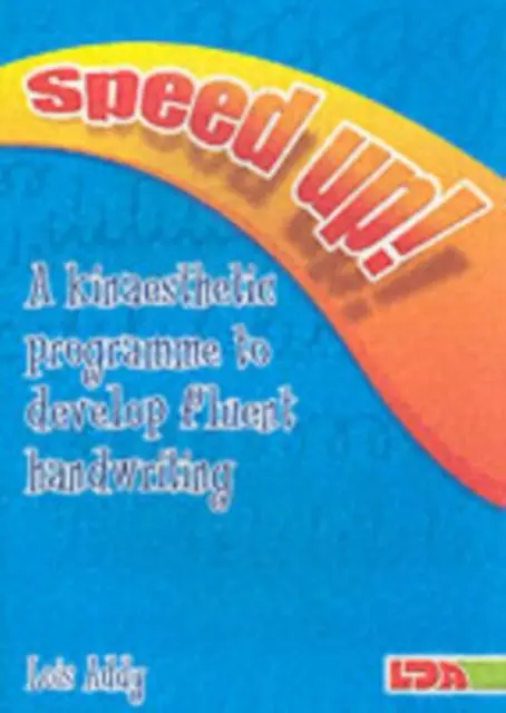 Cover: 9781855033863 | Speed Up! | a Kinaesthetic Programme to Develop Fluent Handwriting