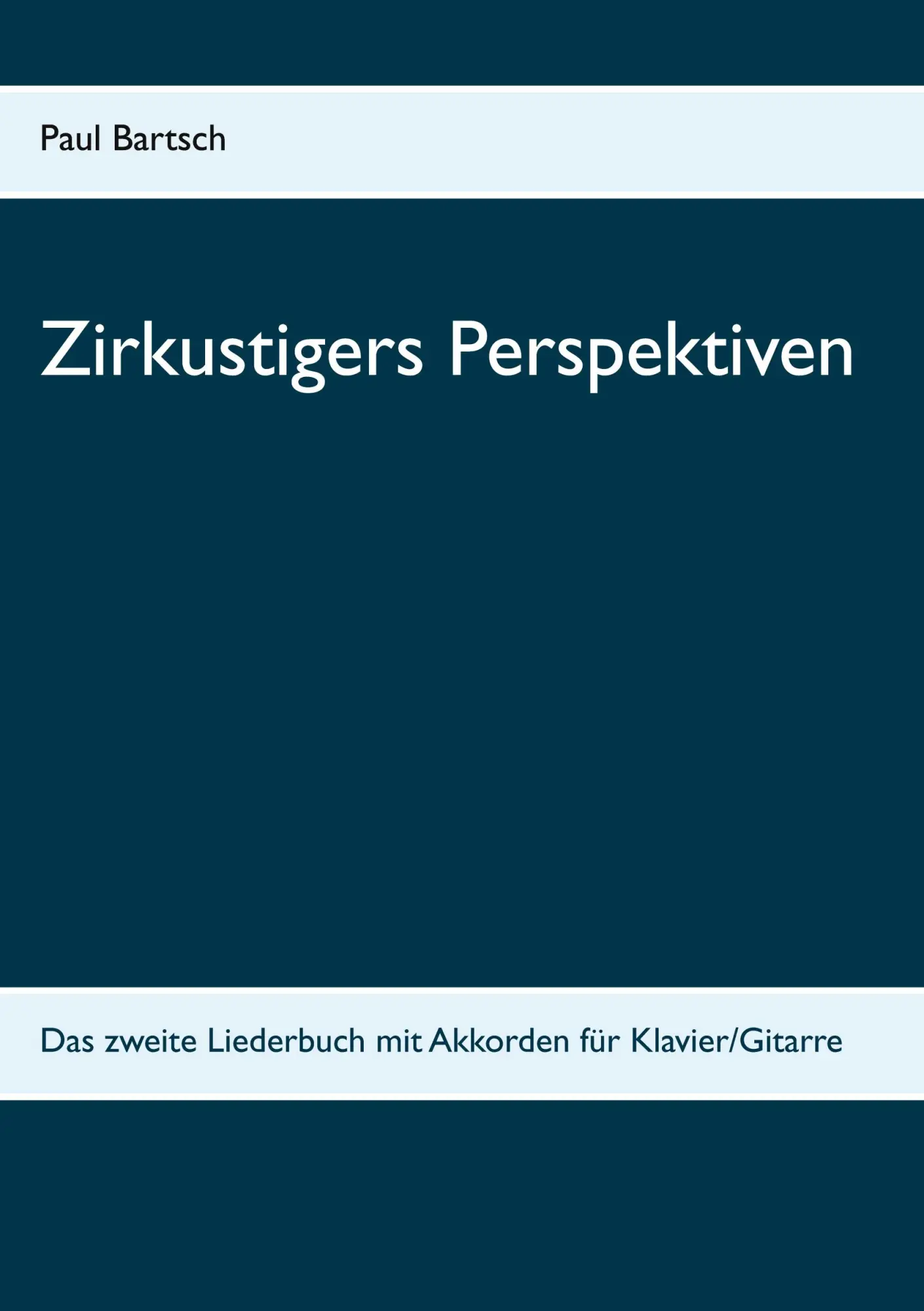 Cover: 9783751953863 | Zirkustigers Perspektiven | Paul Bartsch | Taschenbuch | 88 S. | 2020