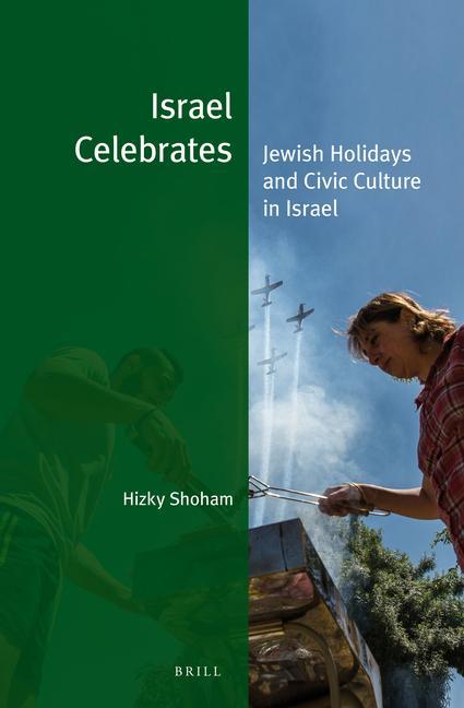 ISRAEL CELEBRATES  Hizky Shoham  Buch  Jewish Identities in a Changin  Englisch  2017 - Shoham, Hizky