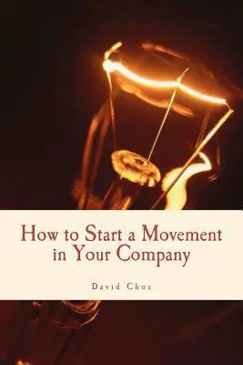 HT START A MOVEMENT IN YOUR CO
