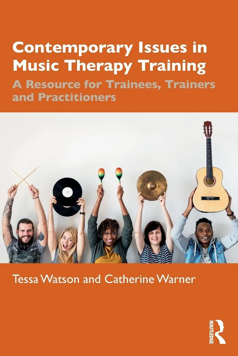 Cover: 9781032853963 | Contemporary Issues in Music Therapy Training | Tessa Watson (u. a.)