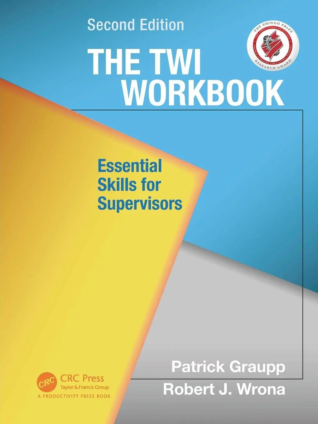 Cover: 9781498703963 | The TWI Workbook | Essential Skills for Supervisors, Second Edition