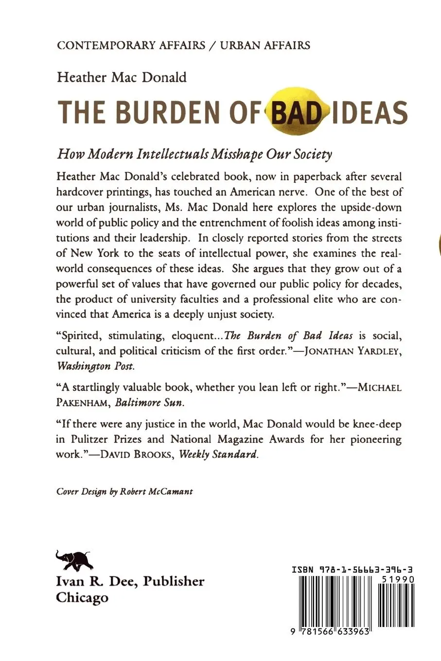 Rückseite: 9781566633963 | The Burden of Bad Ideas | Heather Macdonald | Taschenbuch | Englisch
