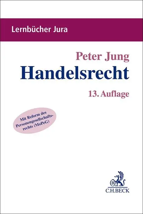 Cover: 9783406803963 | Handelsrecht | Peter Jung | Taschenbuch | Lernbücher Jura | XXXI