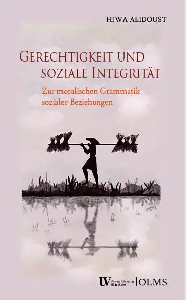 Cover: 9783487163963 | Gerechtigkeit und soziale Integrität | Hiwa Alidoust | Taschenbuch