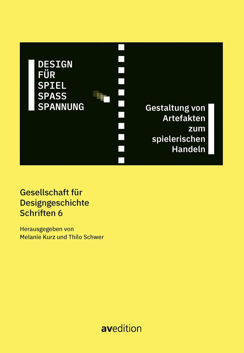Cover: 9783899863963 | Design für Spiel, Spaß, Spannung | Tilo Schwer | Buch | 176 S. | 2023