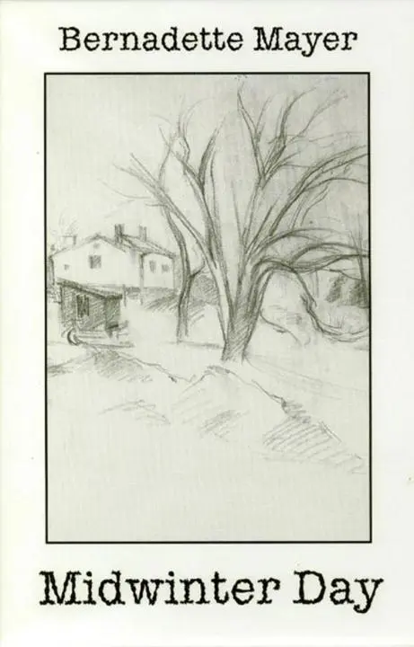 Cover: 9780811214063 | Midwinter Day | Bernadette Mayer | Taschenbuch | Englisch | 1999