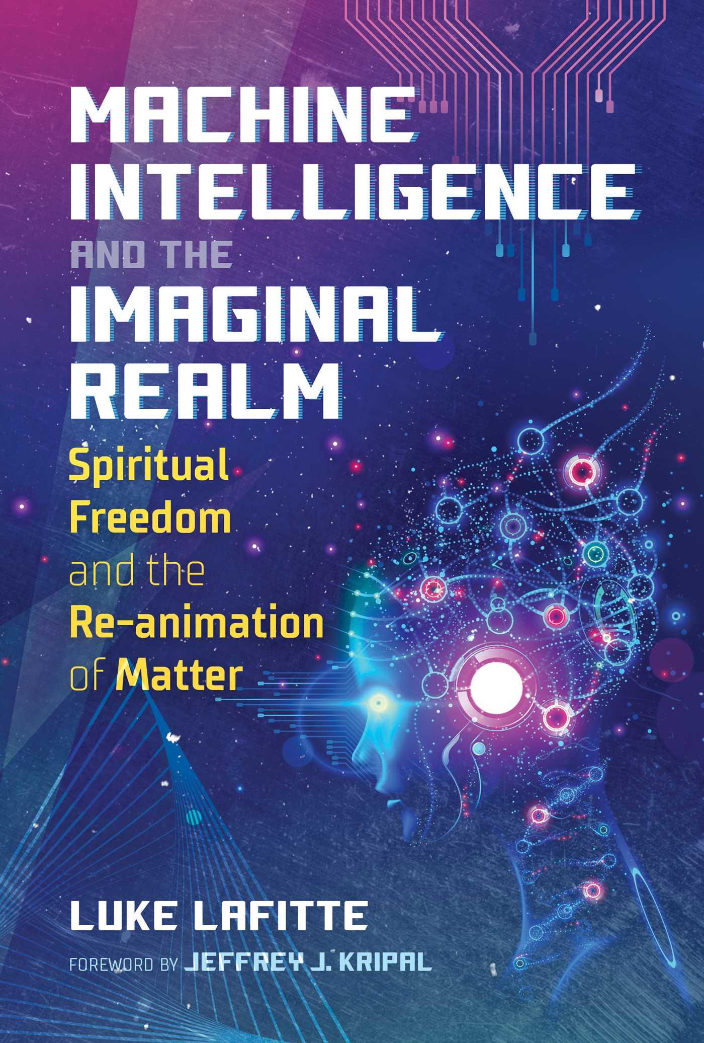 Cover: 9781644114063 | Machine Intelligence and the Imaginal Realm | Luke Lafitte | Buch