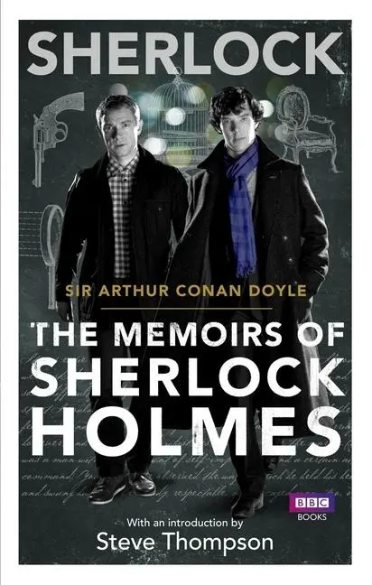 Cover: 9781849904063 | Sherlock: The Memoirs of Sherlock Holmes | Arthur Conan Doyle | Buch