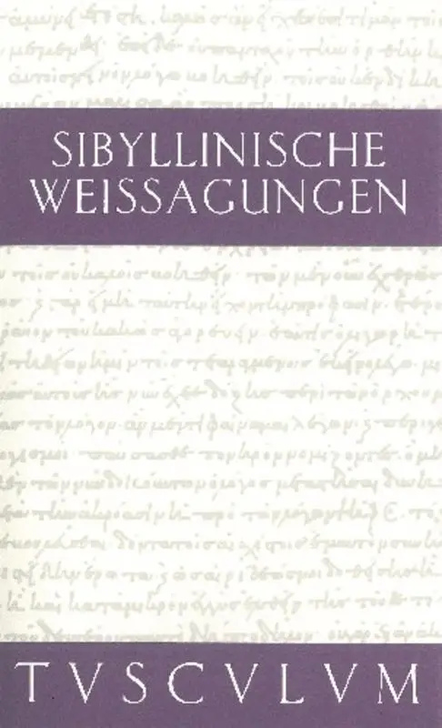 Cover: 9783050054063 | Sibyllinische Weissagungen | Griechisch-Derutsch | Jörg-Dieter Gauger
