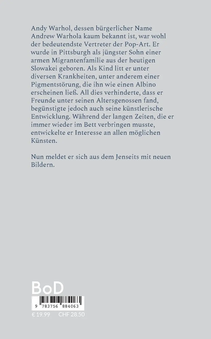 Rückseite: 9783756884063 | Mediale Zeichnungen von Andy Warhol | Verwachsene Probleme des Drachen