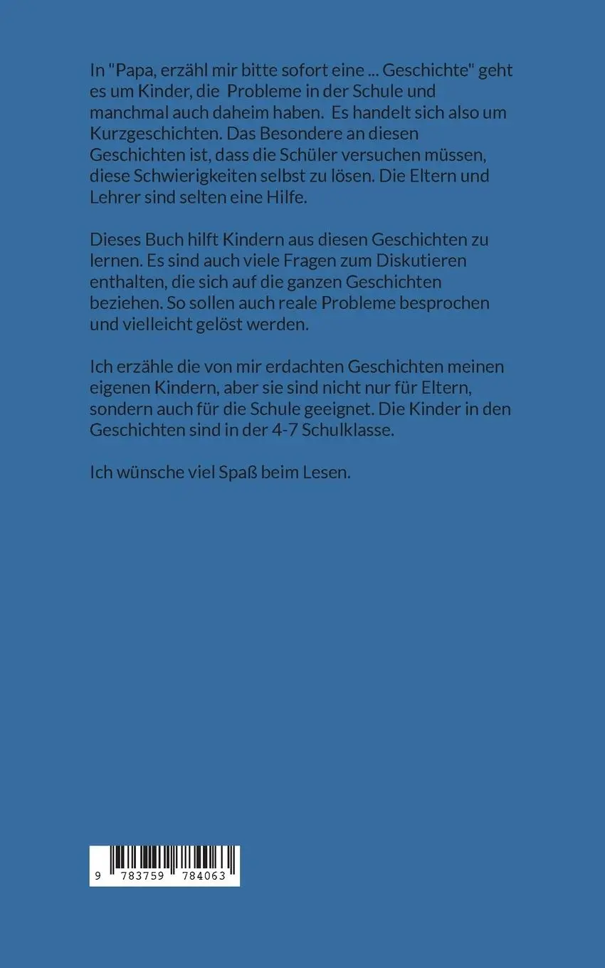 Rückseite: 9783759784063 | Papa erzähl mir bitte sofort eine ... Geschichte | Chris Stonberg
