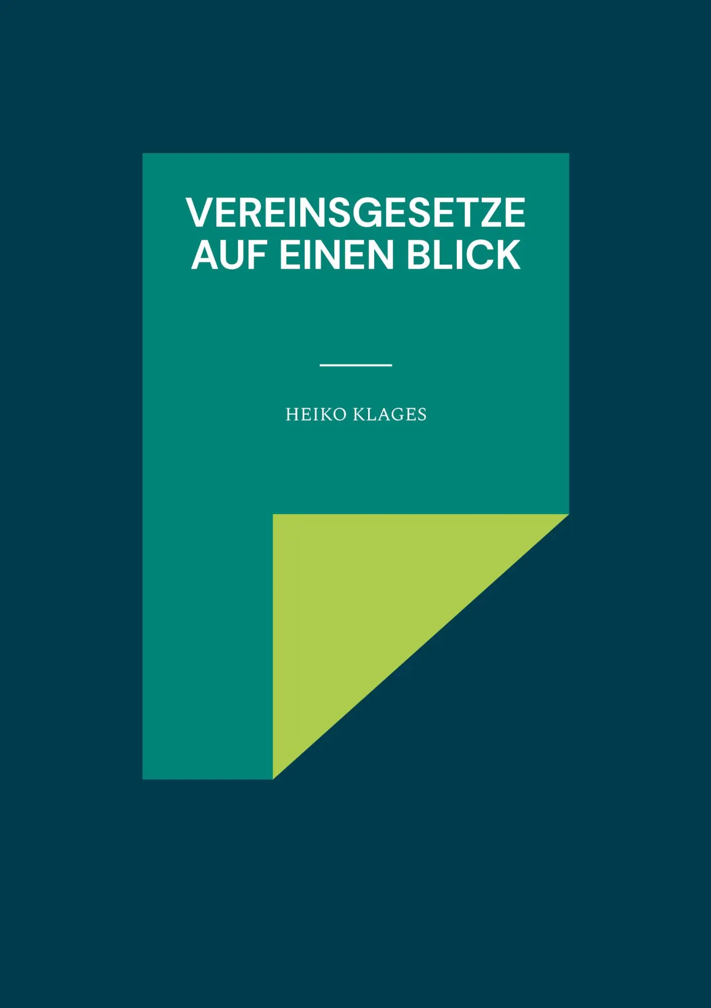 Cover: 9783819244063 | Vereinsgesetze auf einen Blick | Heiko Klages | Taschenbuch | 200 S.