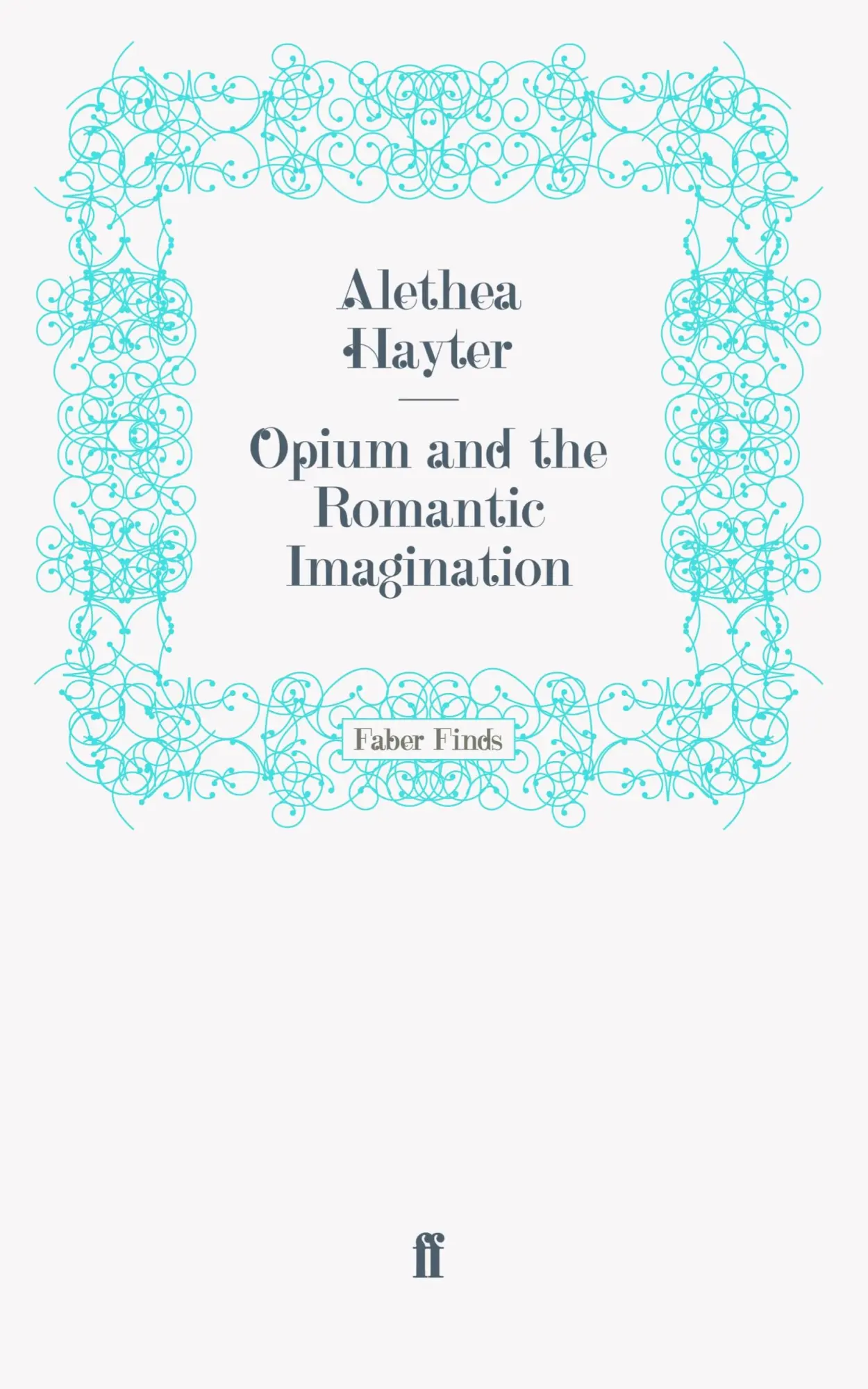 Cover: 9780571254163 | Opium and the Romantic Imagination | Taschenbuch | 396 S. | Englisch