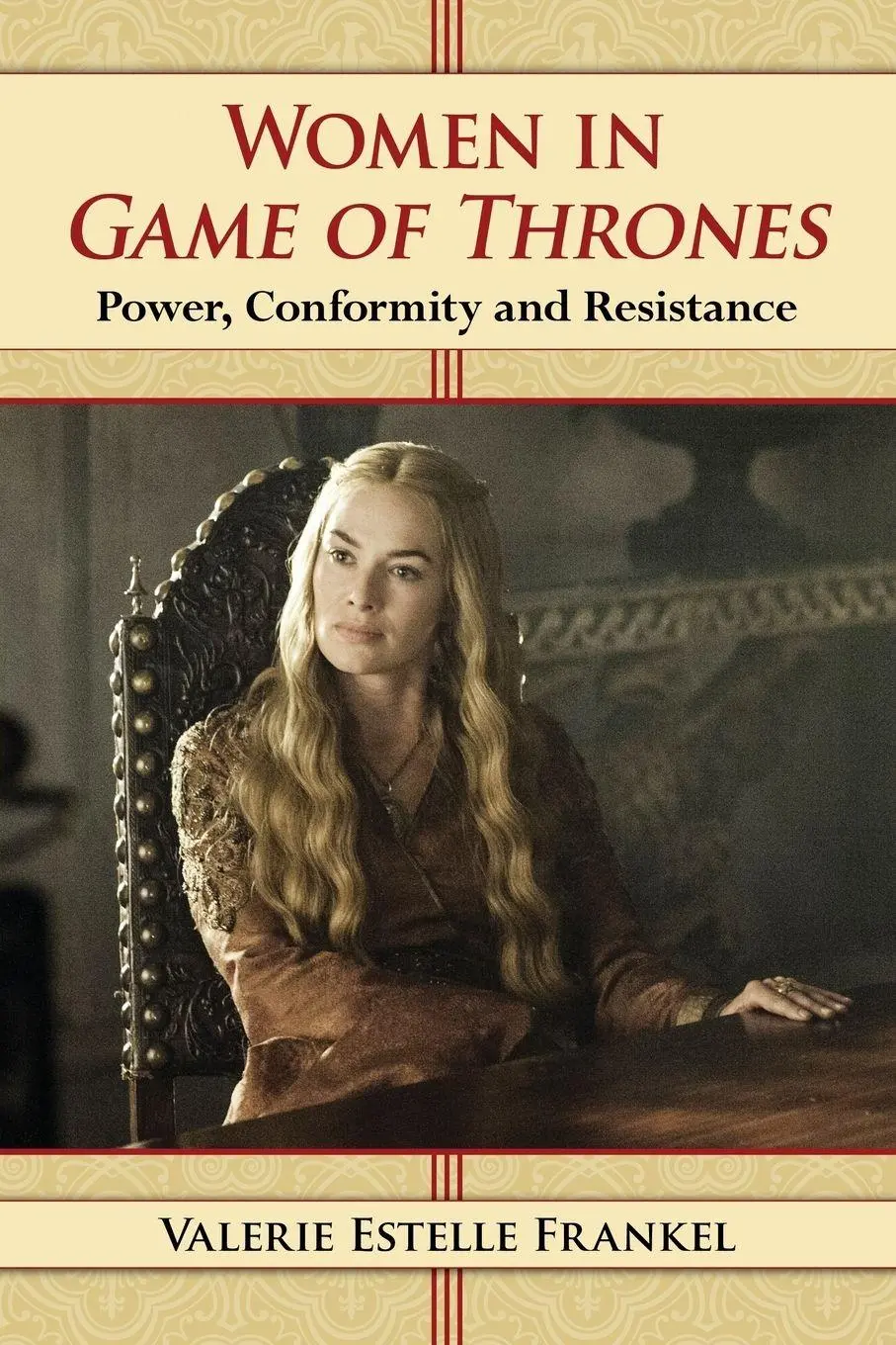 Cover: 9780786494163 | Women in Game of Thrones | Power, Conformity and Resistance | Frankel